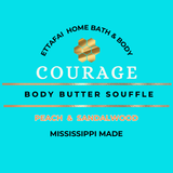 Courage - Unisex - Body Butter Souffle